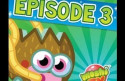 Moshi Monsters: The Moshi TV Show Episode 3