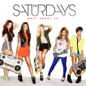 Will The Saturdays be #1?