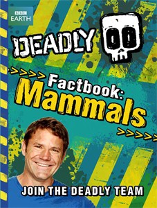 9781444006346 Deadly Factbook Mammals