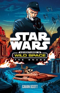 Star Wars Wild Space The Snare[2]