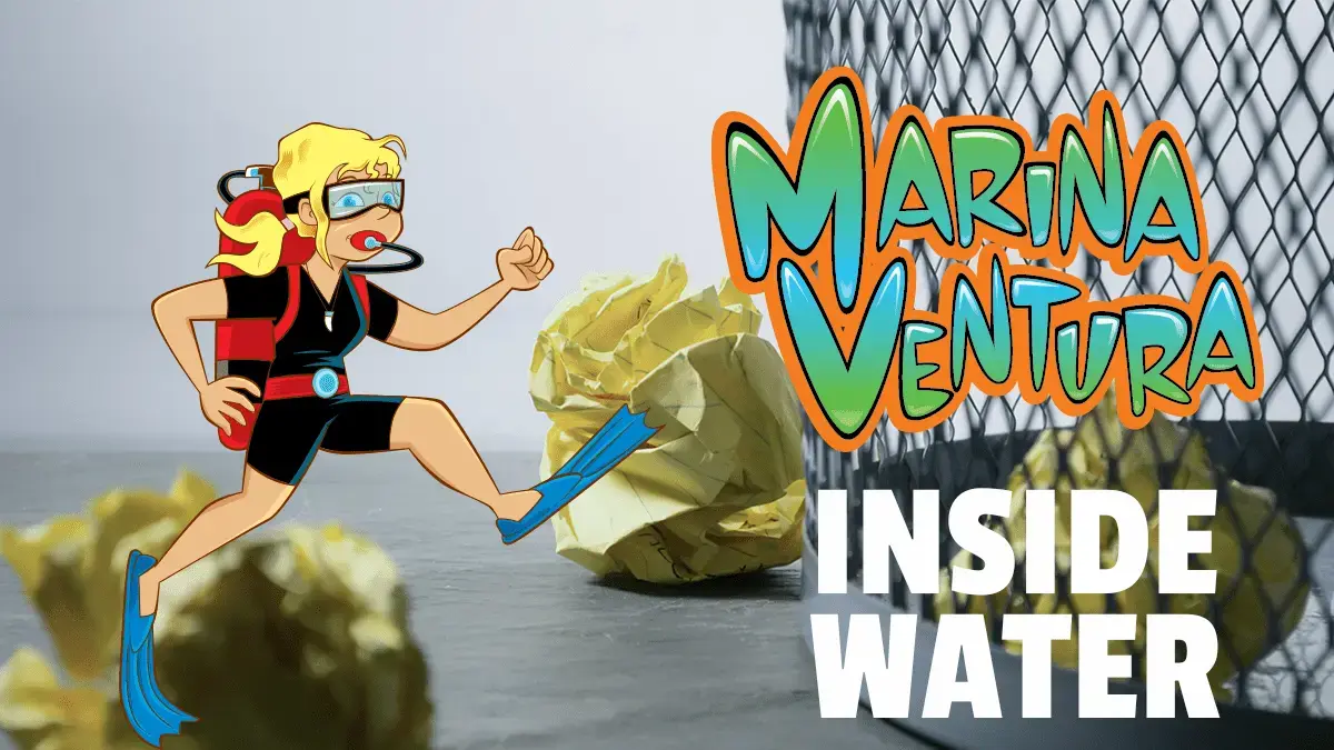 Marina Ventura’s Inside Water – Bag it and Bin it