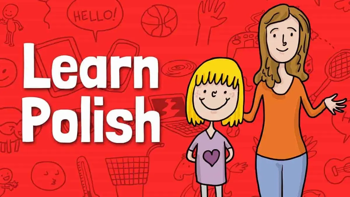 Learn Polish with Fun Kids