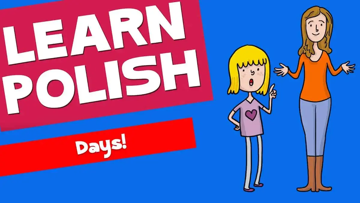 Learn Polish Words and Phrases: Days
