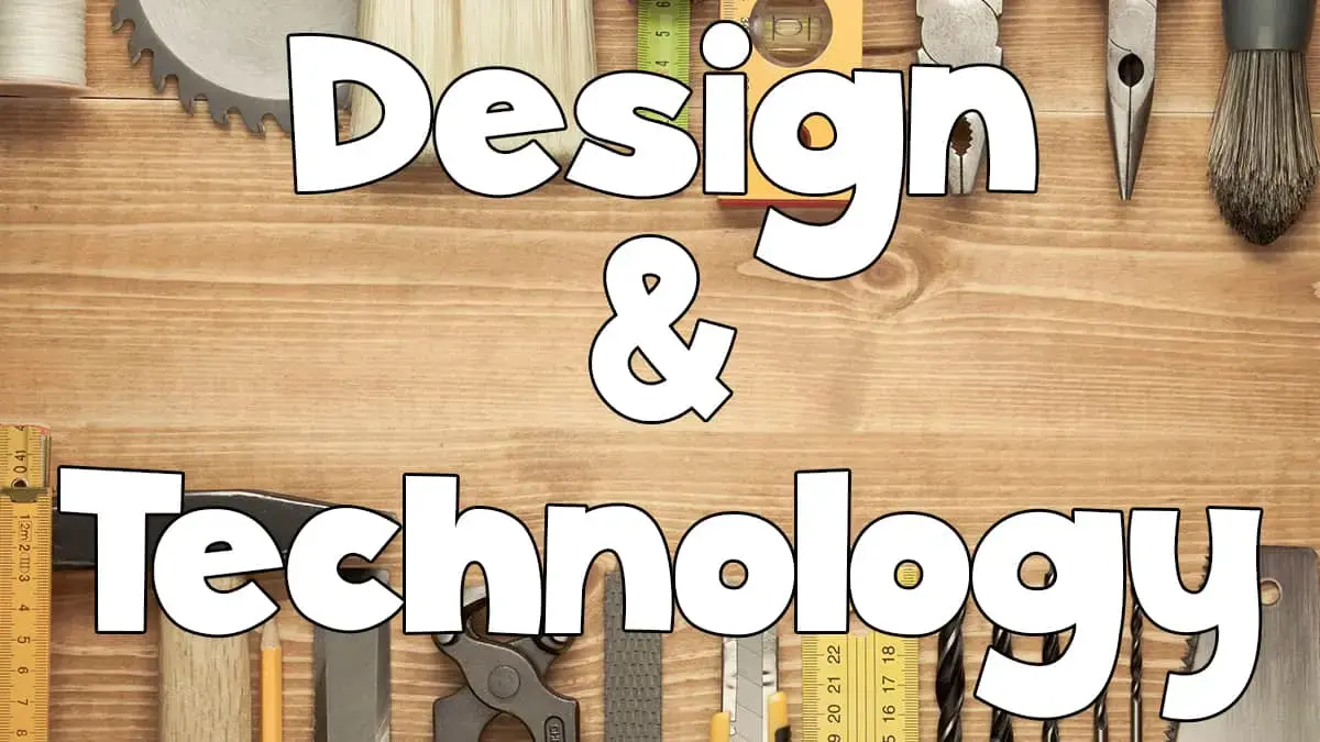 Design & Technology