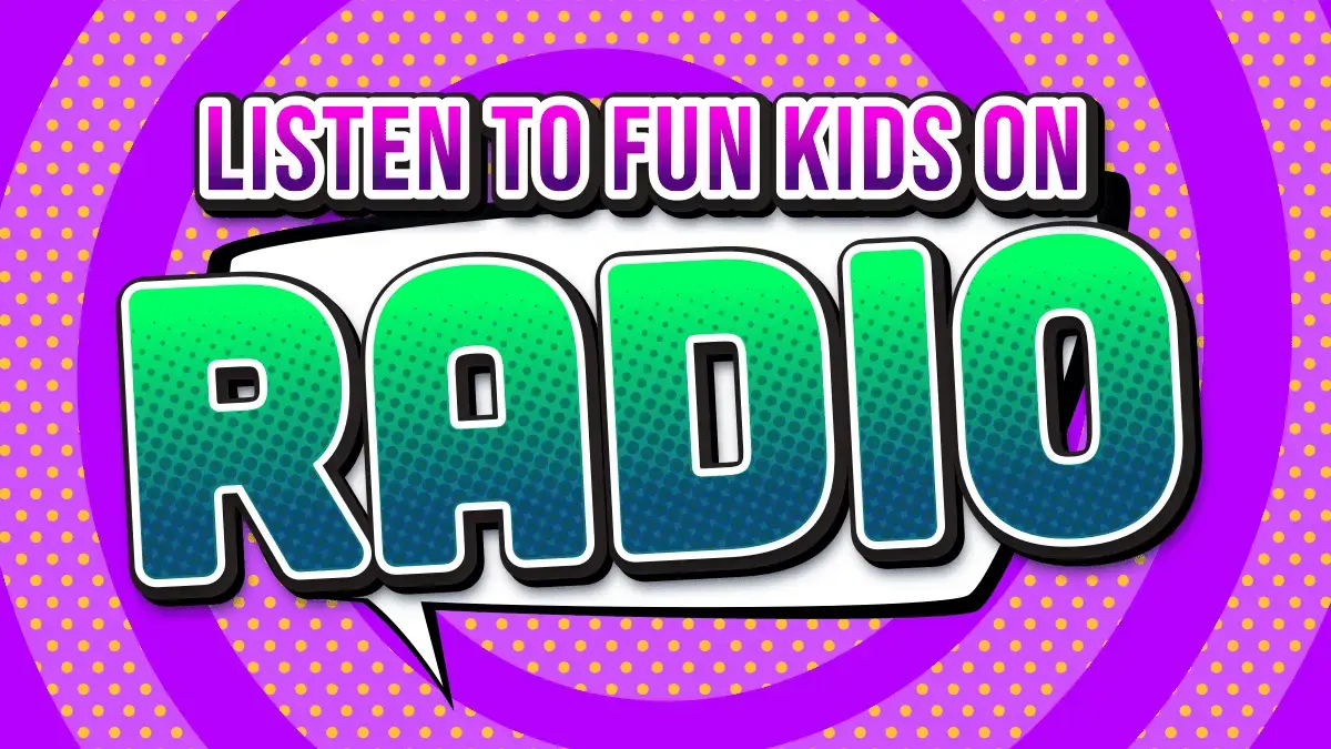 Fun Kids on DAB Digital Radio