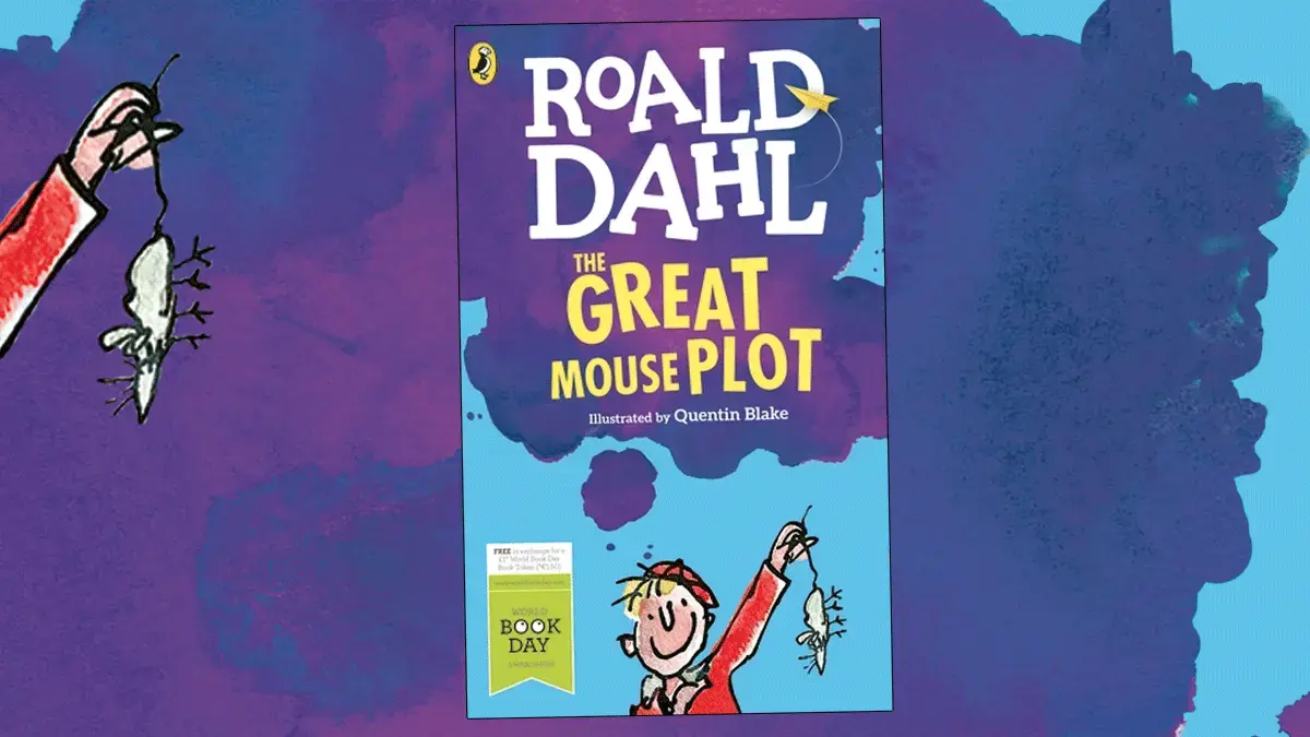 Check out Roald Dahl: The Great Mouse Plot in Funny February!