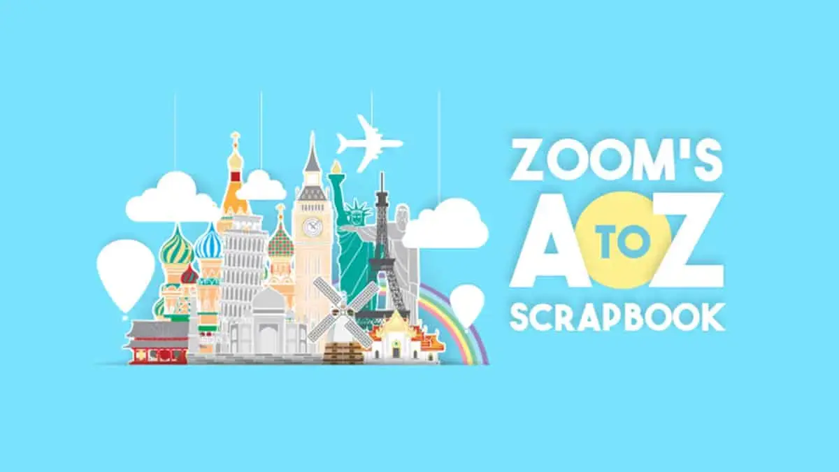 About Zoom’s A to Z Scrapbook
