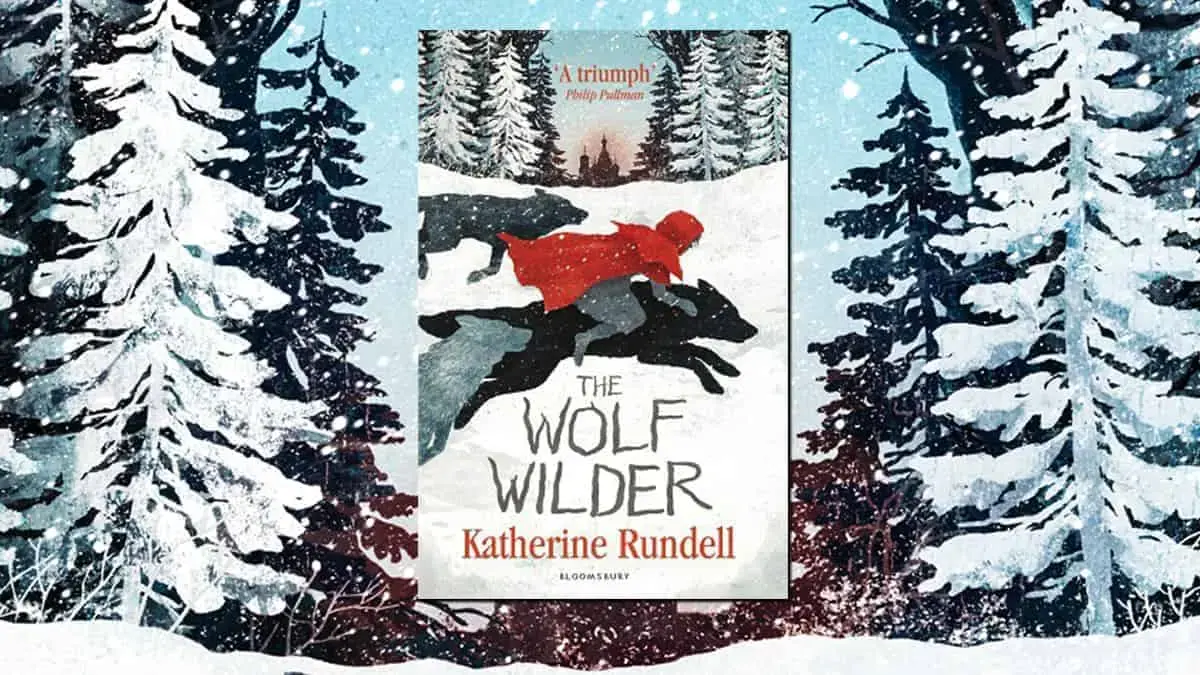 Check out The Wolf Wilder by Katherine Rundell!