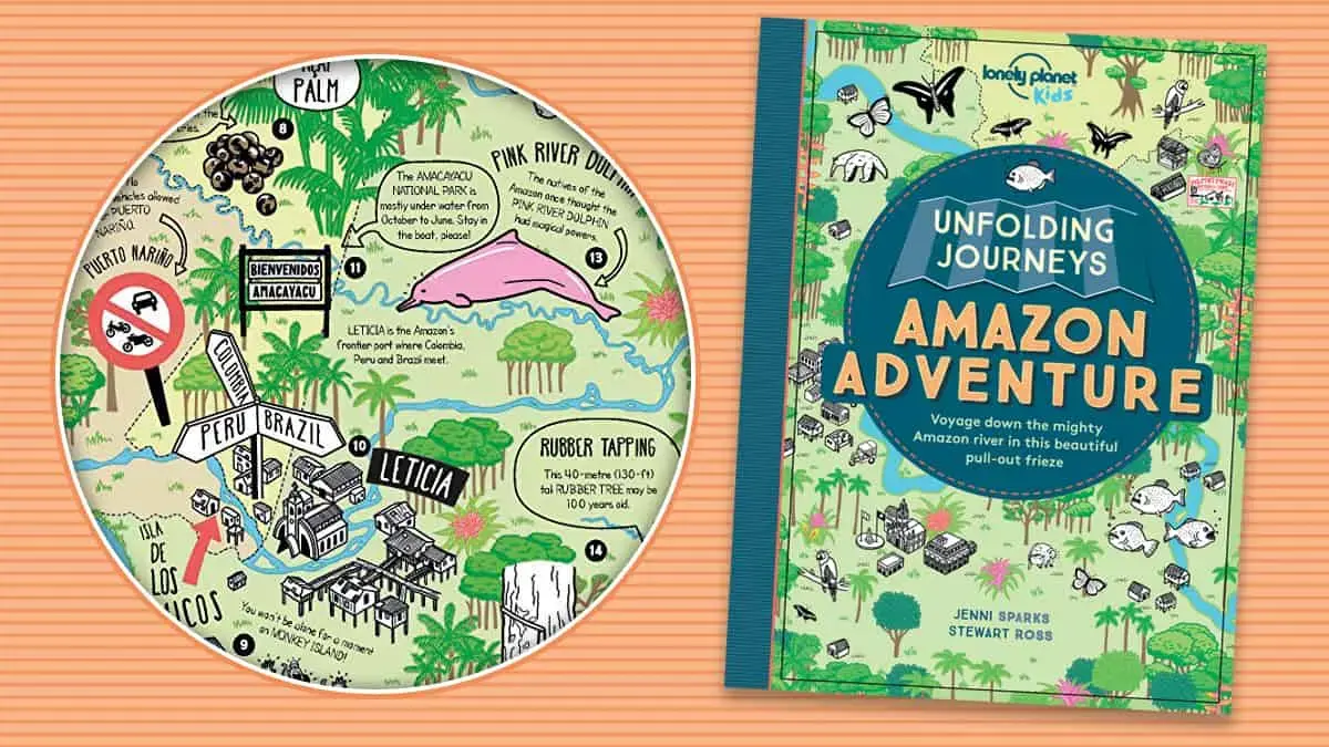 Unfolding Journeys: Amazon Adventure fold-out book from Lonely Planet Kids is out now!
