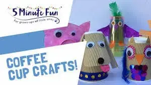 Five Minute Fun: Making animals from coffee cups!