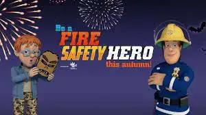 Become a Fire Safety Hero with Fireman Sam’s top tips!