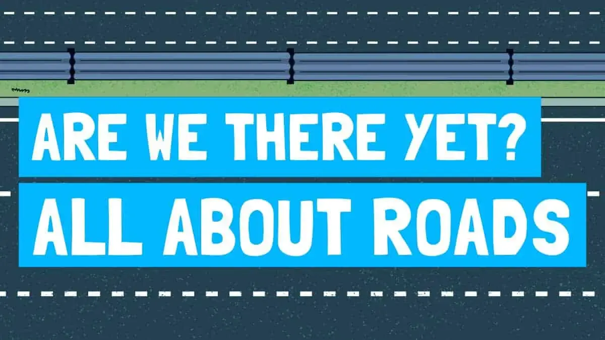 How are roads built and maintained? Bex and Dan find out!