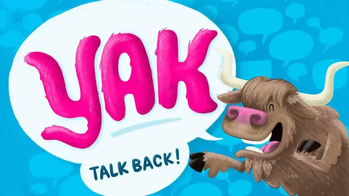 Kick start your conversations with Yak Talk Back!