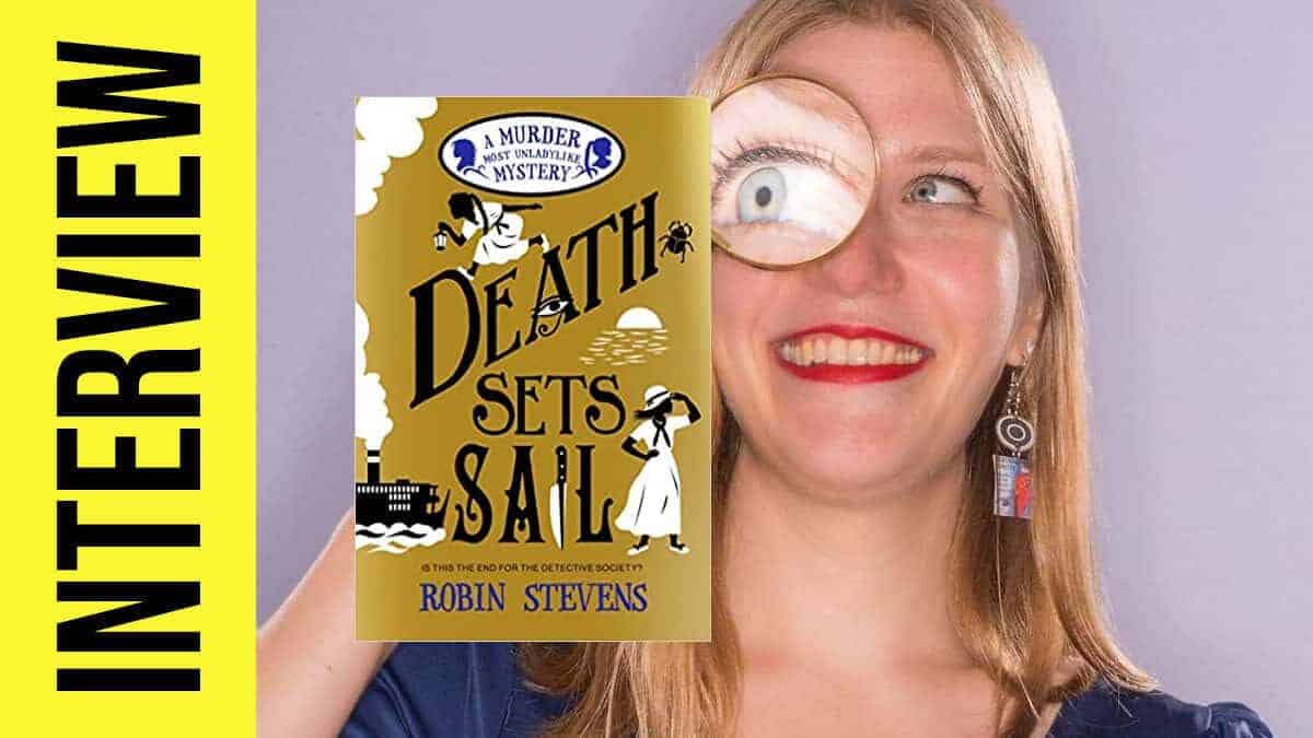 Interview Bex chats to Robin Stevens about brand new Murder Most