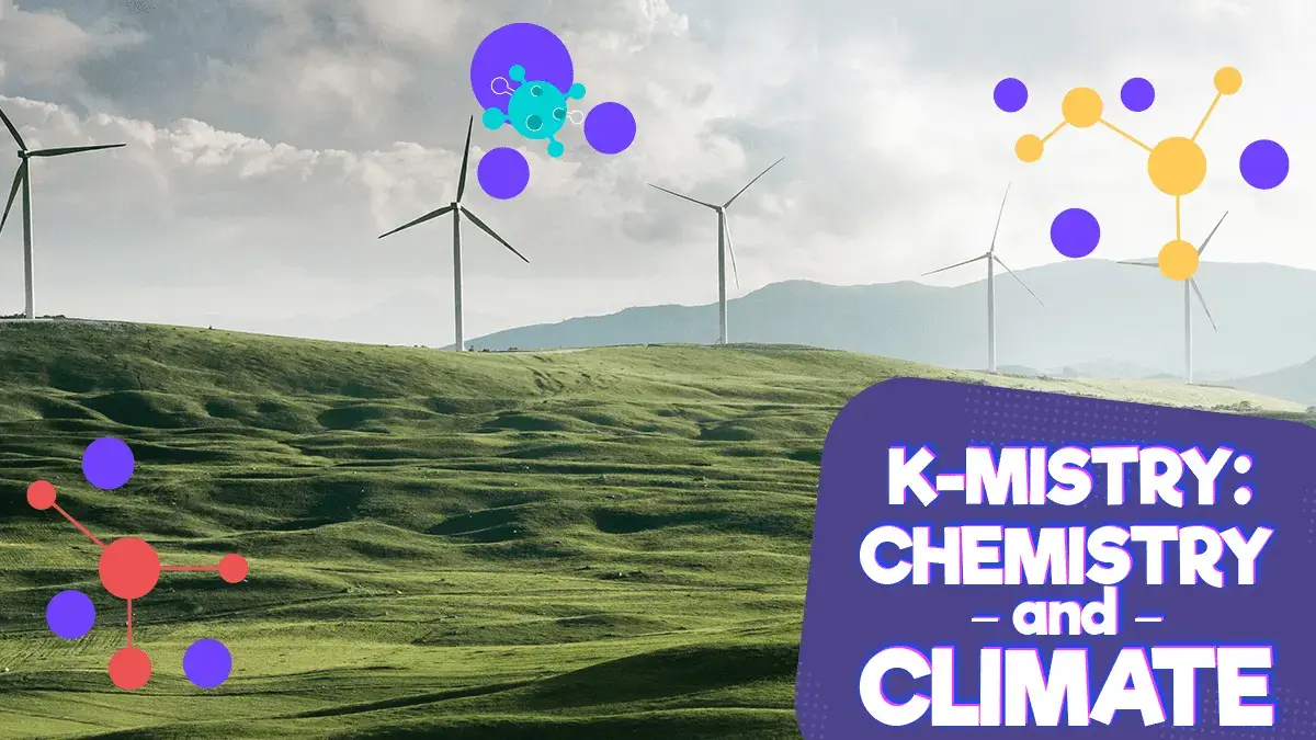 How Chemistry and Climate Change Are Connected