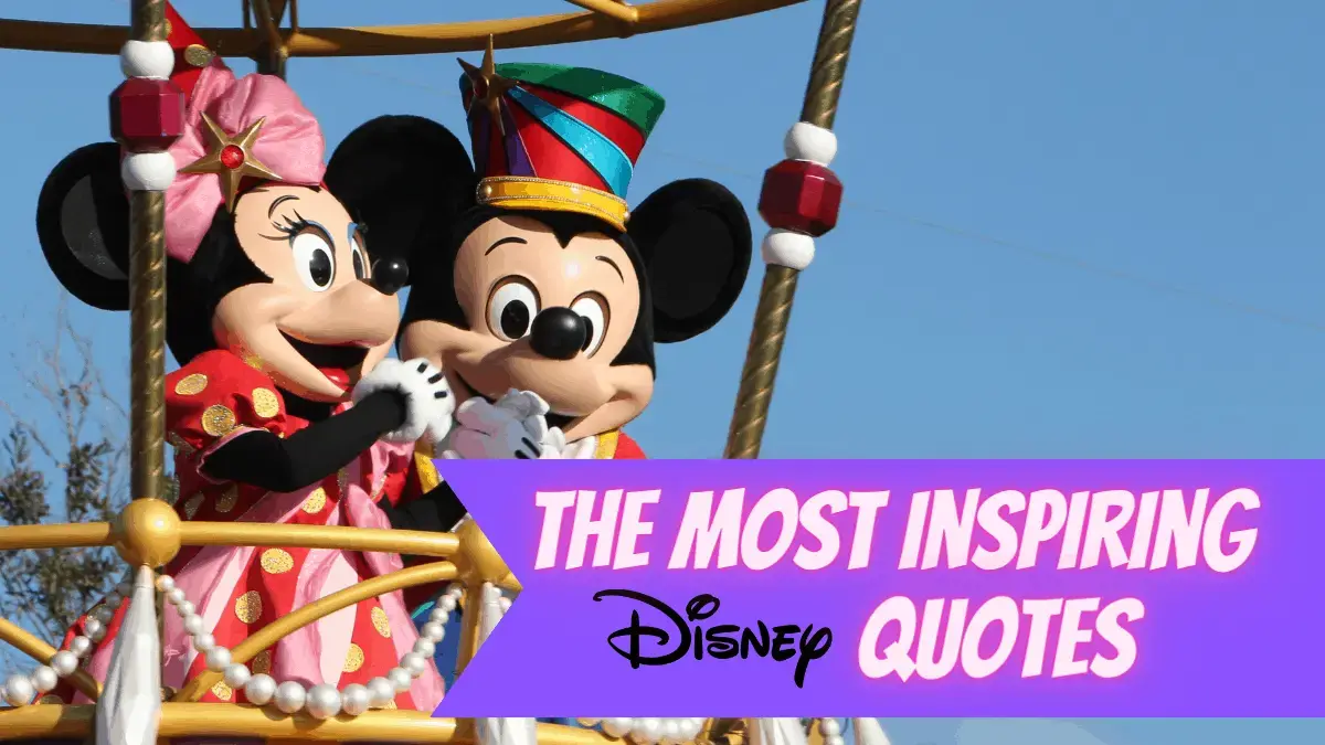 The Most Inspiring Disney Quotes