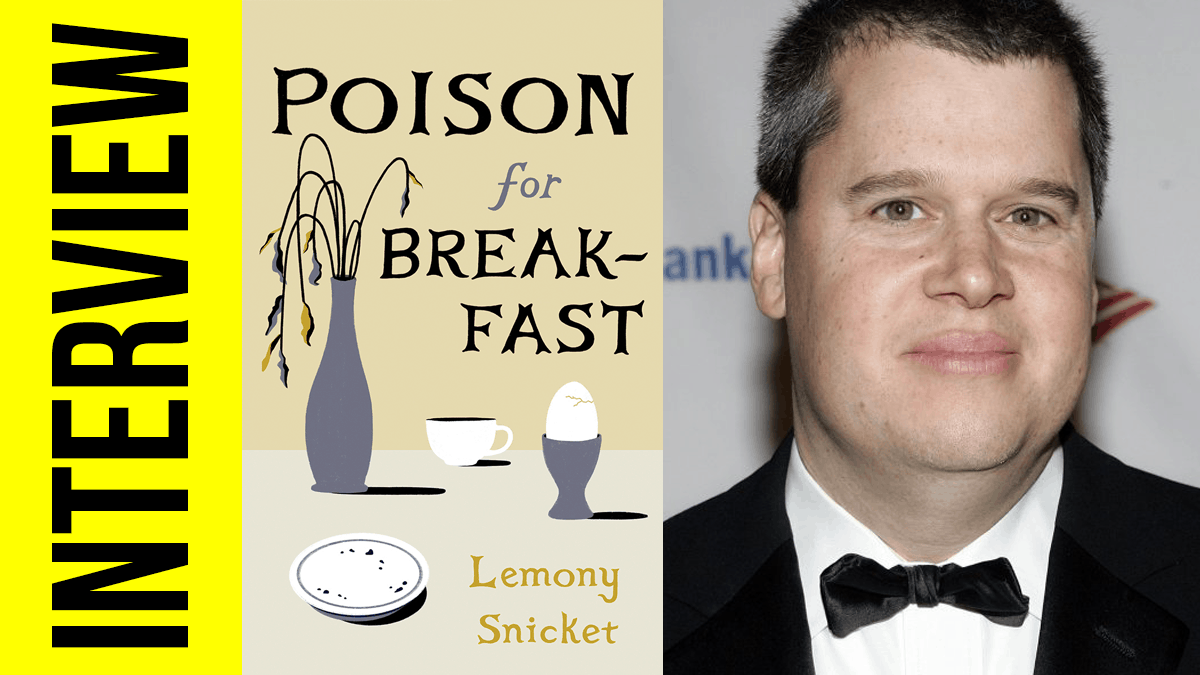 INTERVIEW: Lemony Snicket (Daniel Handler) chats new book Poison for  Breakfast with Bex! - Fun Kids - the UK&#39;s children&#39;s radio station