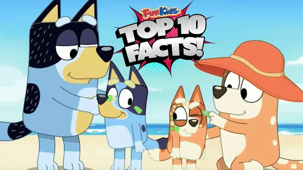 Top 10 Facts About Bluey!
