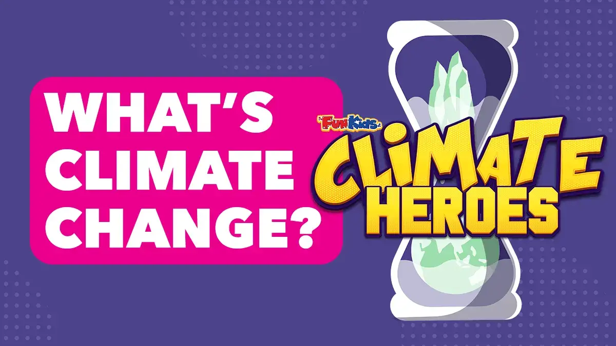 What is Climate Change?
