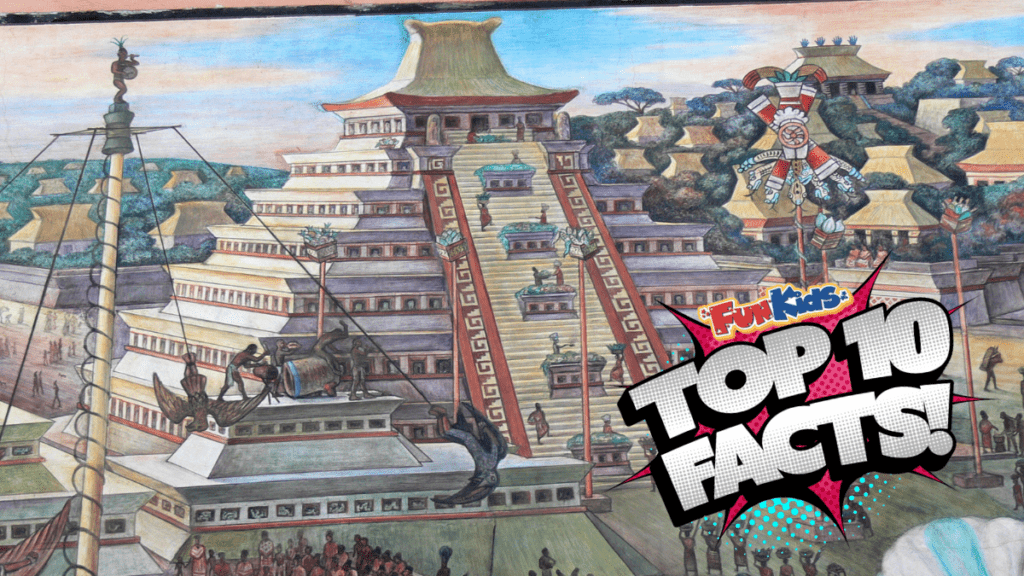 Top 10 Facts about The Aztecs! Fun Kids the UK's children's radio