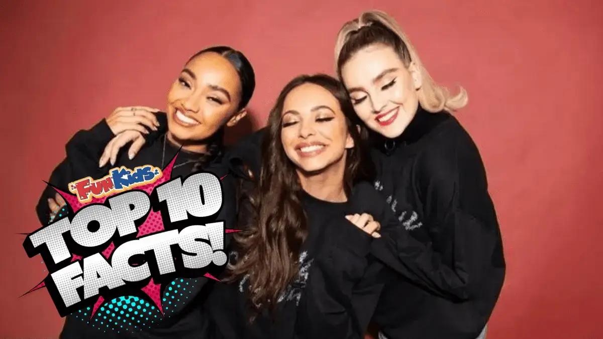 Top 10 Facts About Little Mix!