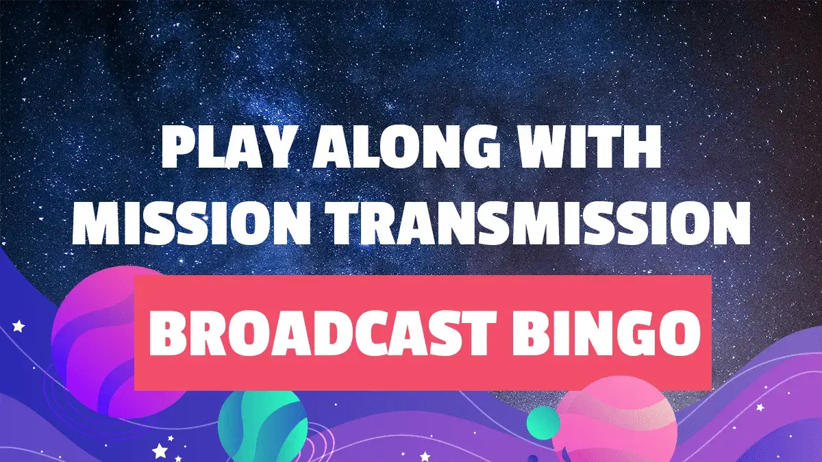 Mission Transmission Bingo!