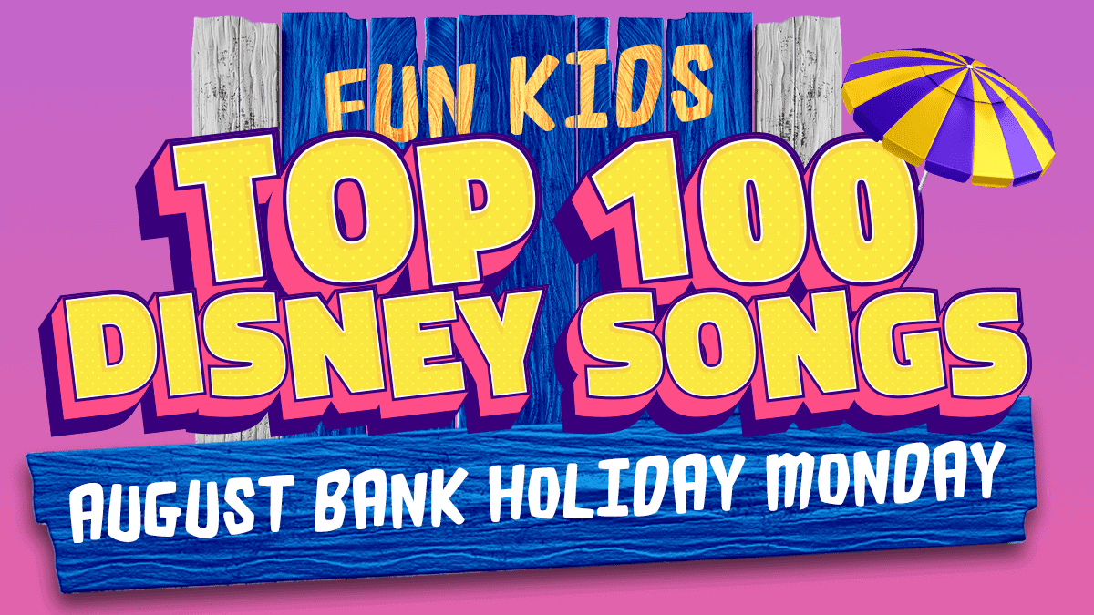 The Fun Kids Top 100 Disney Songs 2022: Results! - Fun Kids - the