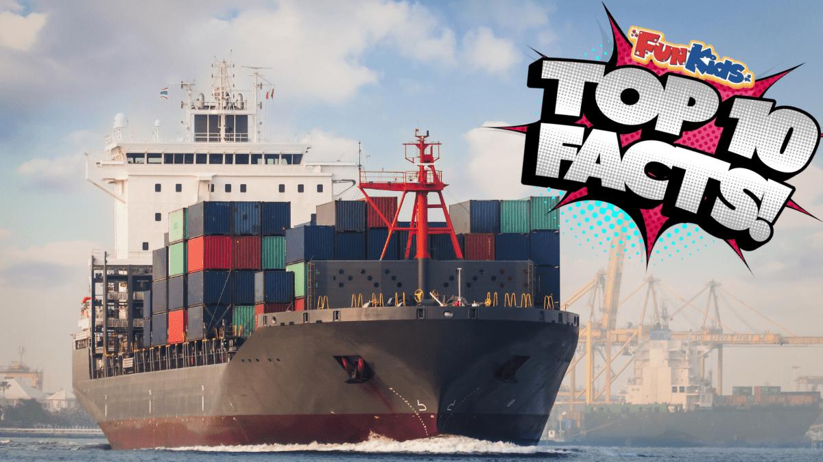 Top 10 Facts About Ships Fun Kids