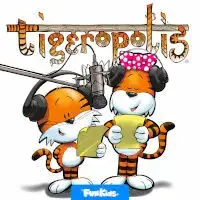 Tigeropolis