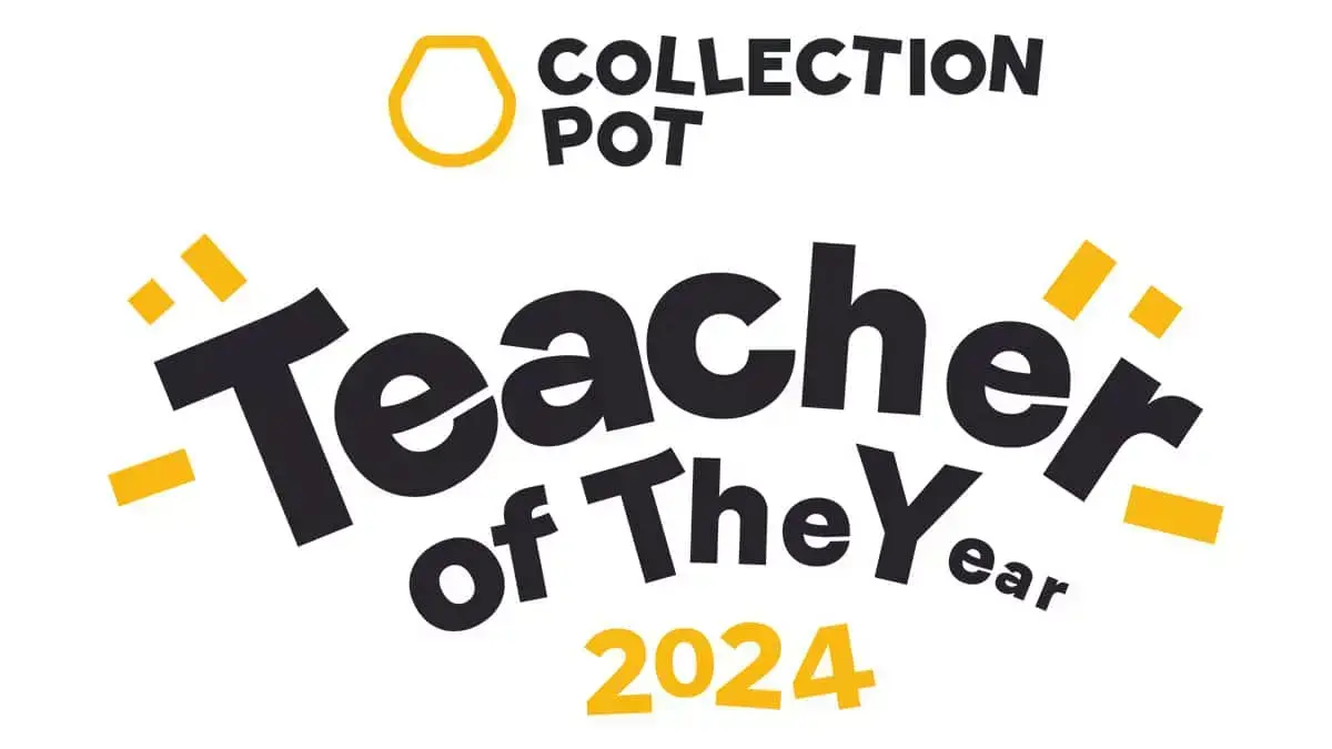 Shortlisted Entries: Fun Kids’ Teacher of the Year with Collection Pot!