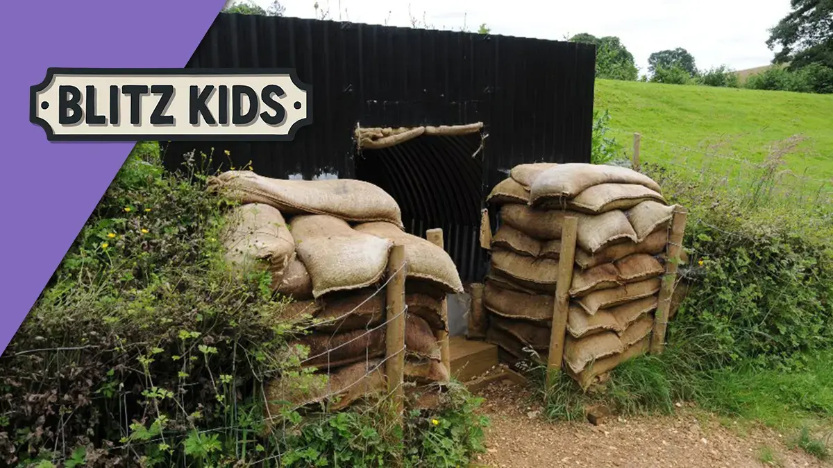 BLITZ KIDS: THE BLITZ – AIR RAIDS, SHELTERS AND BLACK OUT