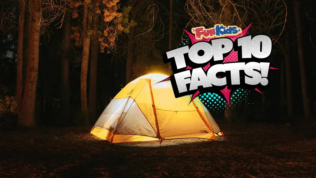 Top 10 facts about tents!